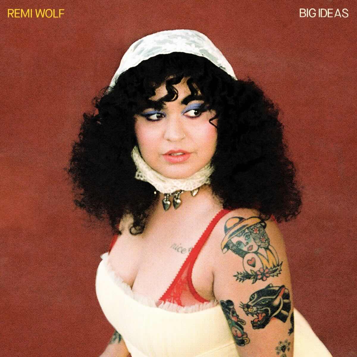 Remi Wolf, Big Ideas